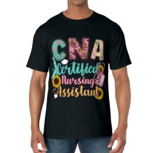 CNA Certified Nursing Assistant T-Shirt