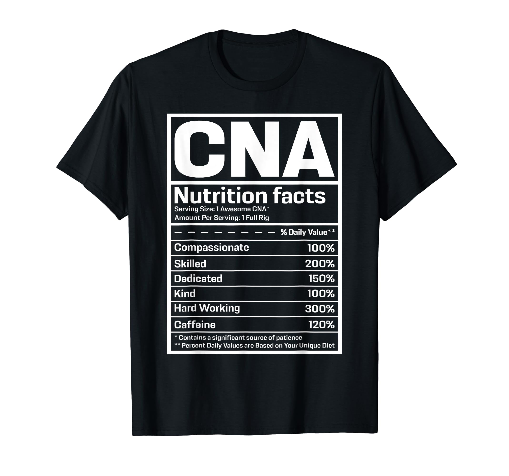 CNA Nutrition Facts T-Shirt