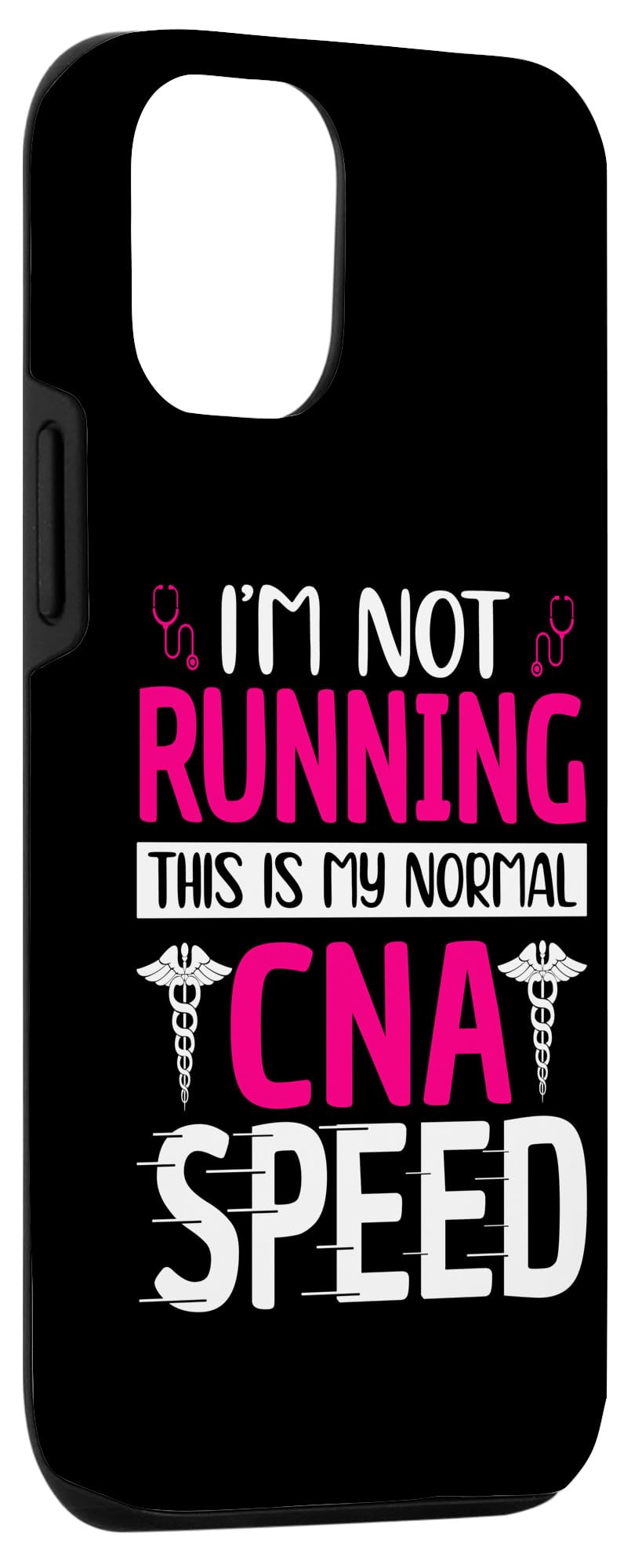 iPhone 14 I'm Not Running This Is My Normal CNA Speed Case