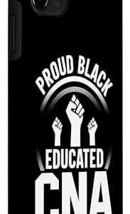 iPhone 11 Pro Max Proud Black Educated CNA Case