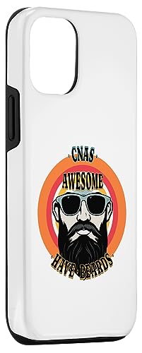 iPhone 13 Pro Awesome CNAS Have Beards Funny Case