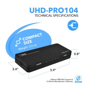 OREI 4K HDMI Splitter 1 in 4 out Duplicate / Mirror 4K Screens w/ Down Scaler 4 Ports Upto 4K@60Hz 1080p & 3D Supports EDID Control, UHD-PRO104