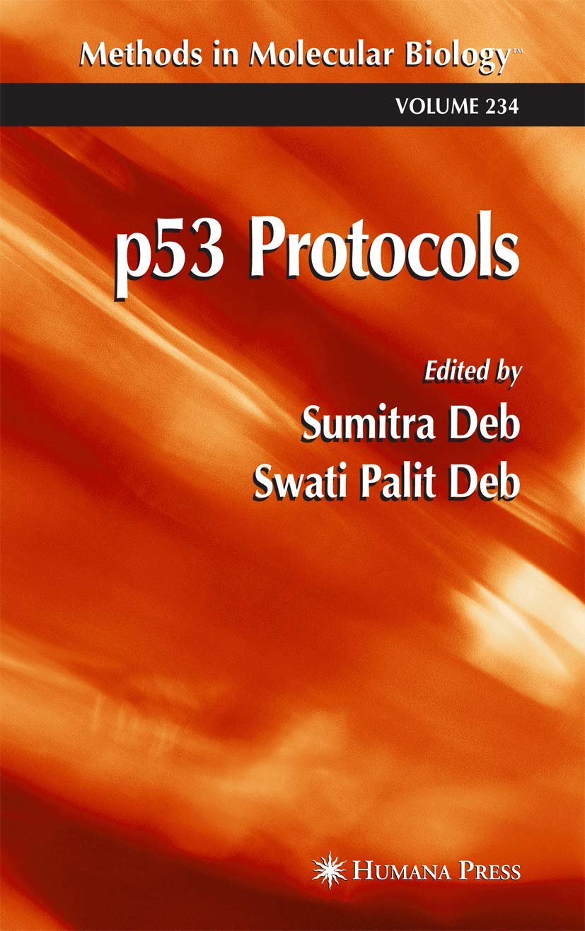 p53 Protocols (Methods in Molecular Biology, 234)