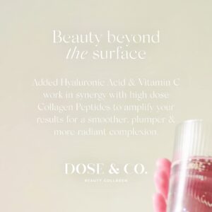 DOSE & CO. Beauty Collagen with Hyaluronic Acid and Vitamin C for Hair, Skin & Nails, Unflavored - 9oz Powder Supplement