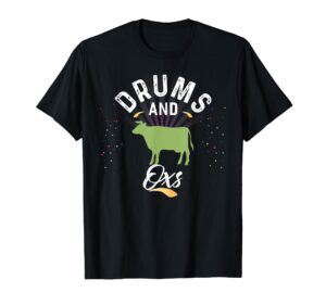 drums and oxs t-shirt shirt for drummer t-shirt