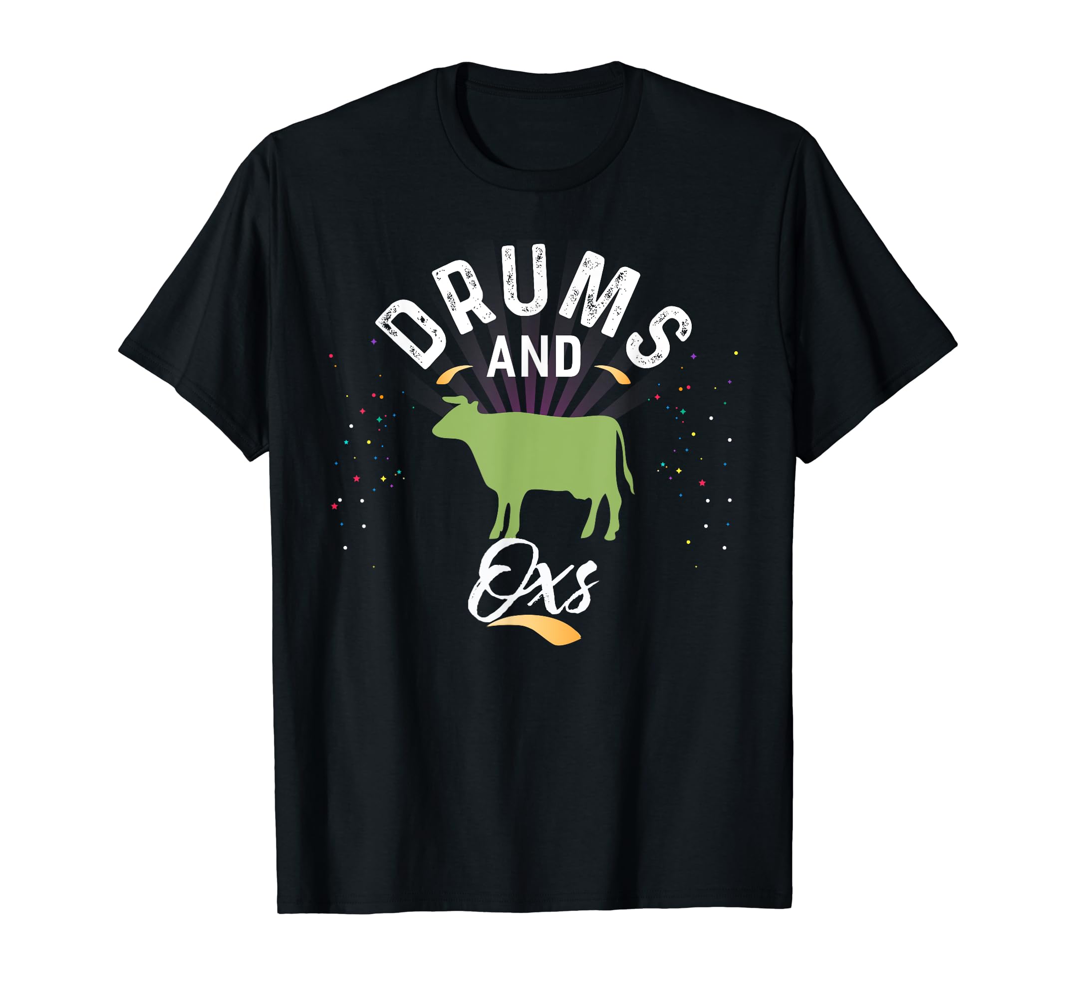 Drums And OXS T-Shirt Shirt for Drummer T-Shirt