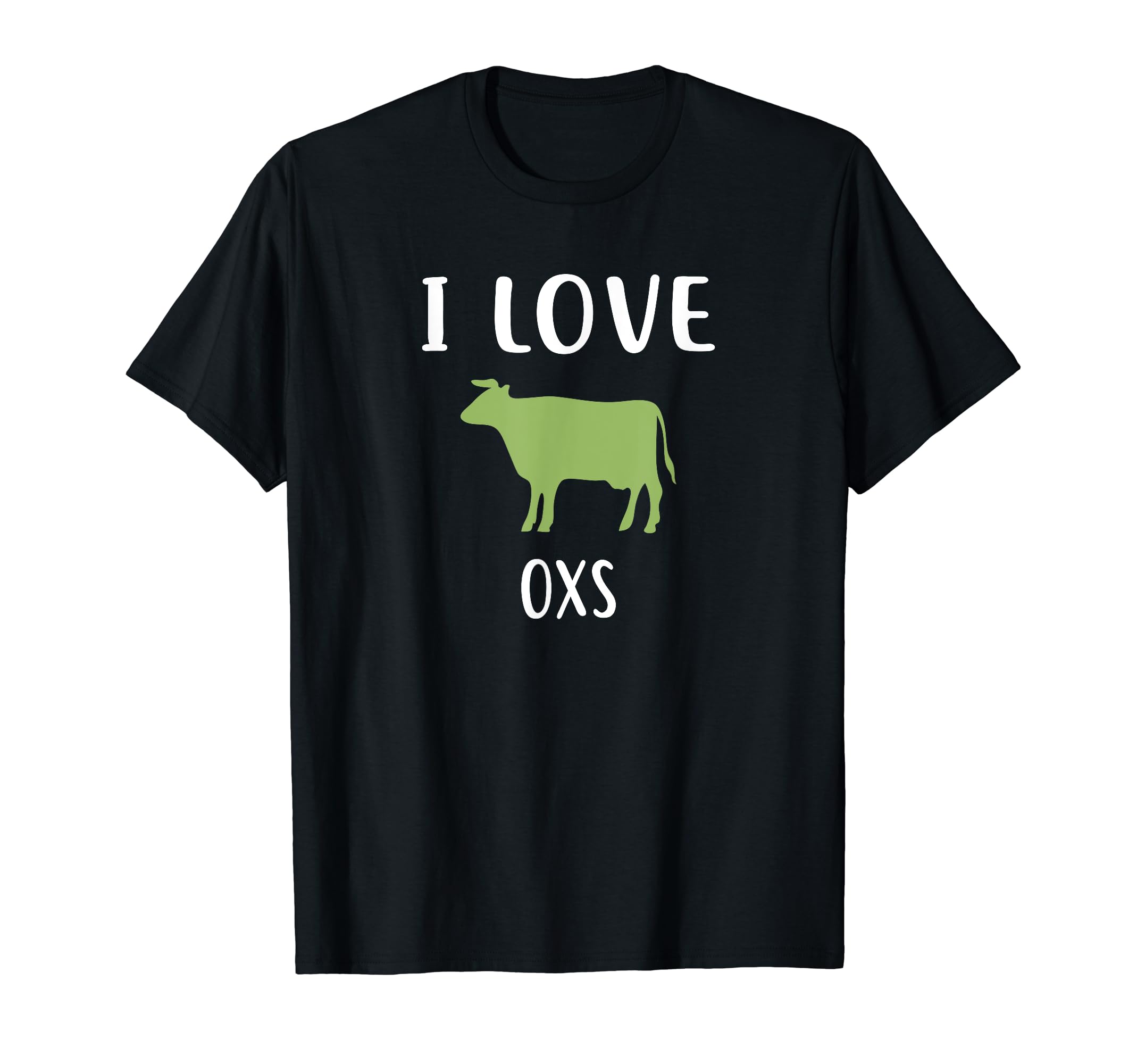 I Love OXS T-Shirt Funny OX T-Shirt