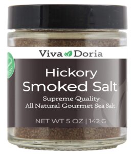 viva doria hickory smoked sea salt (fine grain) hickorywood salt (5 oz glass jar)