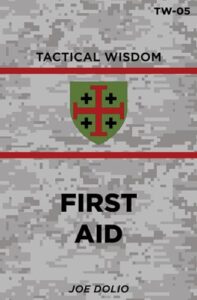 first aid manual: tw-05 (tactical wisdom)
