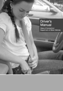 driver’s manual state of connecticut 2022 - 2023: connecticut learners permit study guide for 2022-3 (connecticut driver's handbooks)