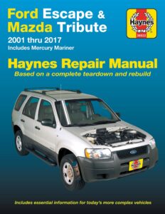 ford escape (01-17), mazda tribute (01-11) & mercury mariner (05-11) haynes repair manual (does not include information specific to hybrid model. ... specific exclusion noted) (haynes automotive)