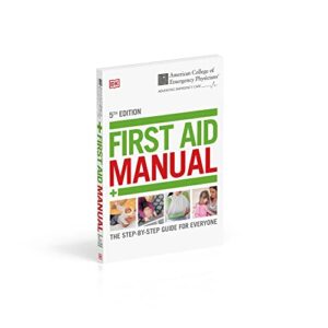 ACEP First Aid Manual 5th Edition: The Step-by-Step Guide for Everyone