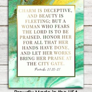 Charm is Deceptive and Beauty is… Proverbs 31:30-31 - Inspirational Bible Verses, Christian Scripture Positive Quotes, Religious Bible Verse Wall Art Decor For Home & Office | Unframed Posters 8x10"