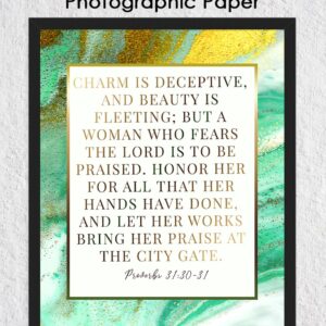 Charm is Deceptive and Beauty is… Proverbs 31:30-31 - Inspirational Bible Verses, Christian Scripture Positive Quotes, Religious Bible Verse Wall Art Decor For Home & Office | Unframed Posters 8x10"