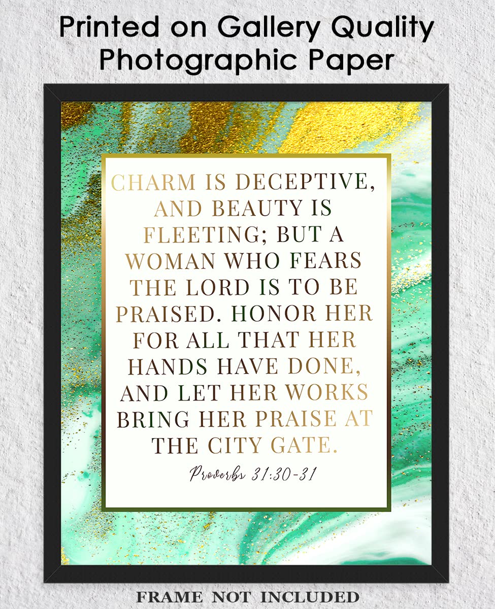 Charm is Deceptive and Beauty is… Proverbs 31:30-31 - Inspirational Bible Verses, Christian Scripture Positive Quotes, Religious Bible Verse Wall Art Decor For Home & Office | Unframed Posters 8x10"