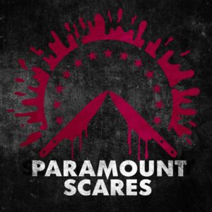 PARAMOUNT SCARES - Volume 1 [4K UHD]