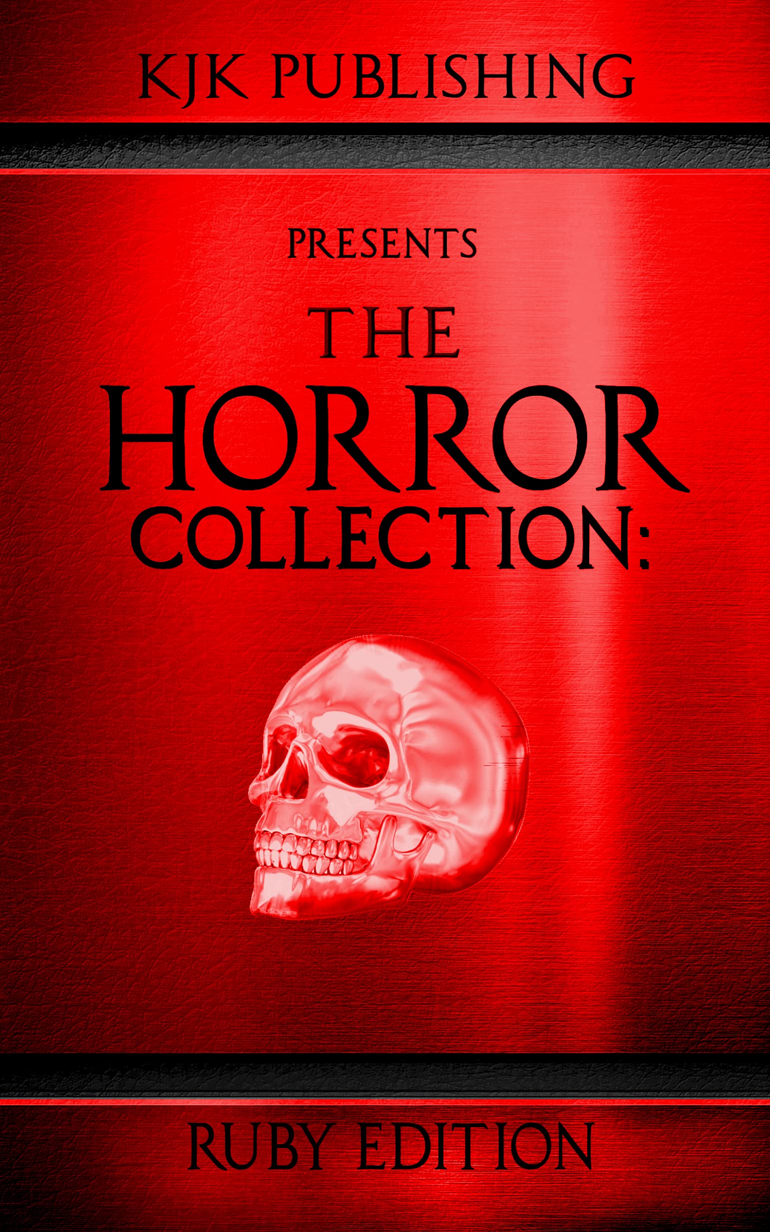 The Horror Collection: Ruby Edition