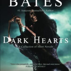 Dark Hearts: A Collection of Four Novellas