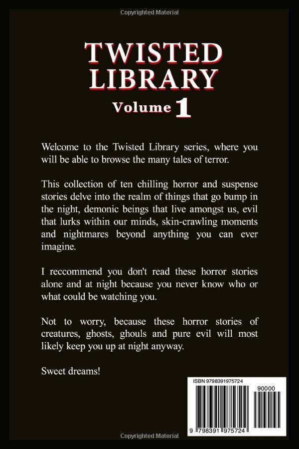 Twisted Library - Volume 1: Short Horror Stories Anthology (Savage Fear Anthologies)