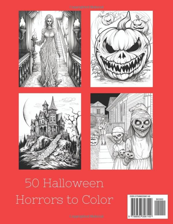 Halloween Horror Coloring Book for Teens and Adults: A Creepy Collection of Scary Illustrations ... (Scary Holiday Coloring Book Series)