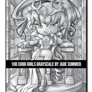 100 Chibi Girls Grayscale: An Adult Coloring Book Collection with Cute Girls, Fantasy, Horror, Christmas, and More! (Grayscale Coloring Books)