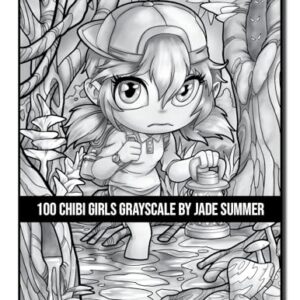 100 Chibi Girls Grayscale: An Adult Coloring Book Collection with Cute Girls, Fantasy, Horror, Christmas, and More! (Grayscale Coloring Books)