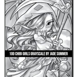 100 Chibi Girls Grayscale: An Adult Coloring Book Collection with Cute Girls, Fantasy, Horror, Christmas, and More! (Grayscale Coloring Books)