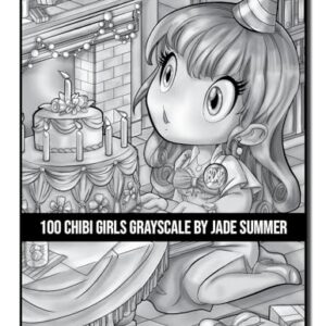 100 Chibi Girls Grayscale: An Adult Coloring Book Collection with Cute Girls, Fantasy, Horror, Christmas, and More! (Grayscale Coloring Books)