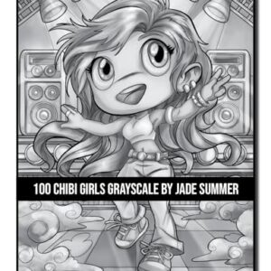 100 Chibi Girls Grayscale: An Adult Coloring Book Collection with Cute Girls, Fantasy, Horror, Christmas, and More! (Grayscale Coloring Books)