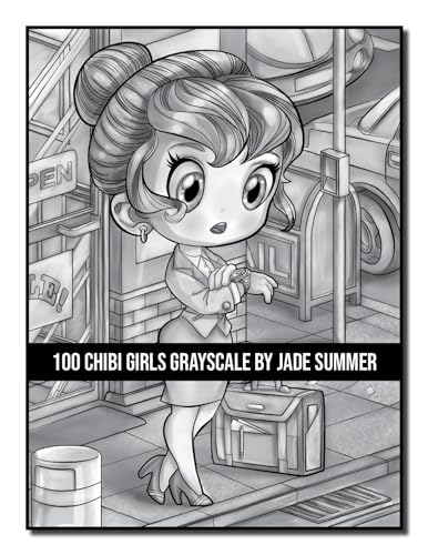 100 Chibi Girls Grayscale: An Adult Coloring Book Collection with Cute Girls, Fantasy, Horror, Christmas, and More! (Grayscale Coloring Books)