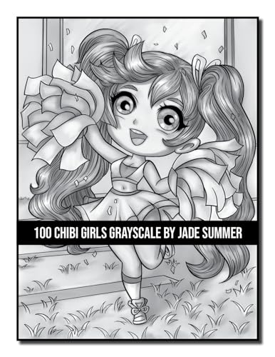 100 Chibi Girls Grayscale: An Adult Coloring Book Collection with Cute Girls, Fantasy, Horror, Christmas, and More! (Grayscale Coloring Books)