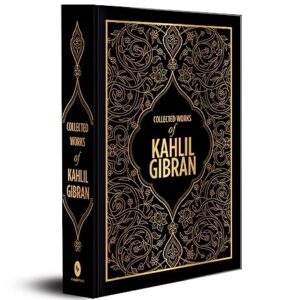 Collected Works Of Kahlil Gibran (Fingerprint Classics)