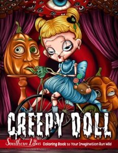 creepy doll coloring book: horror and scary baby dolls illustrations for adults, features baby doll in horror styles