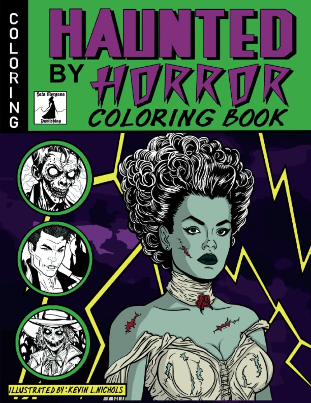 Haunted by Horror Coloring Book: A Creepy Collection of Haunting, Nightmarish Illustrations to Color for Adults and Teens