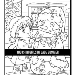 100 Chibi Girls: An Adult Coloring Book Collection with Cute Girls, Fantasy, Horror, Christmas, and More!