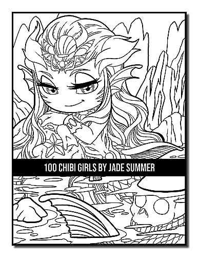 100 Chibi Girls: An Adult Coloring Book Collection with Cute Girls, Fantasy, Horror, Christmas, and More!