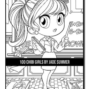 100 Chibi Girls: An Adult Coloring Book Collection with Cute Girls, Fantasy, Horror, Christmas, and More!