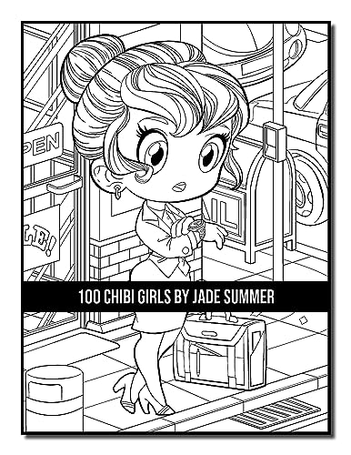 100 Chibi Girls: An Adult Coloring Book Collection with Cute Girls, Fantasy, Horror, Christmas, and More!