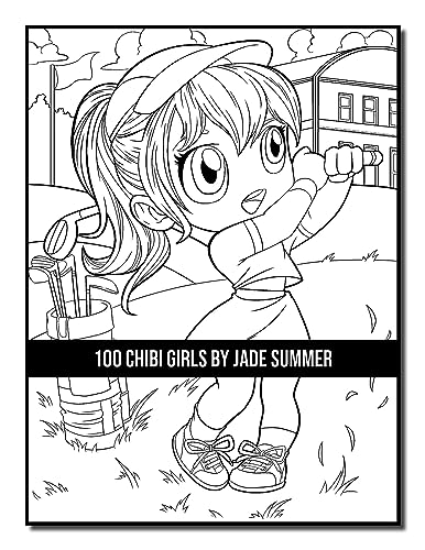 100 Chibi Girls: An Adult Coloring Book Collection with Cute Girls, Fantasy, Horror, Christmas, and More!