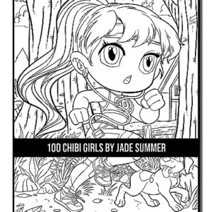 100 Chibi Girls: An Adult Coloring Book Collection with Cute Girls, Fantasy, Horror, Christmas, and More!