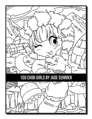 100 Chibi Girls: An Adult Coloring Book Collection with Cute Girls, Fantasy, Horror, Christmas, and More!