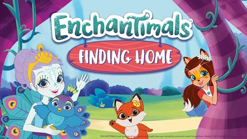 Enchantimals: Finding Home