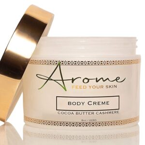 Arome Body Crème (8oz) - Cocoa Butter Cashmere - Treat Dry Skin, Improves Elasticity - Body Moisturizer - Pack of 1