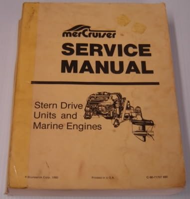 MerCruiser Service Manual: Stern Drive Units And Marine Engines (C-90-71707 880)