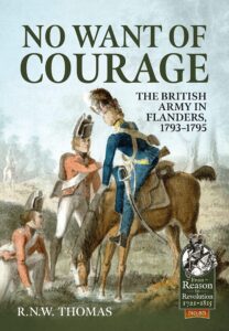 no want of courage: the british army in flanders, 1793-1795 (from reason to revolution)