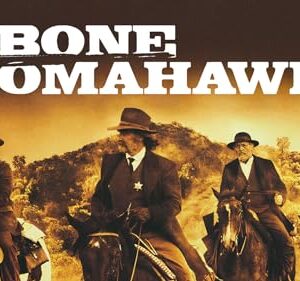 Bone Tomahawk