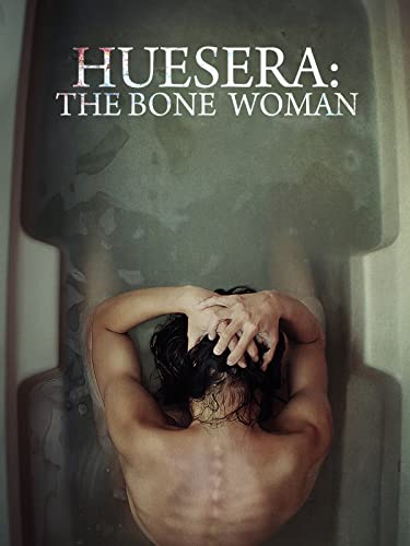 Huesera: The Bone Woman