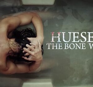 Huesera: The Bone Woman