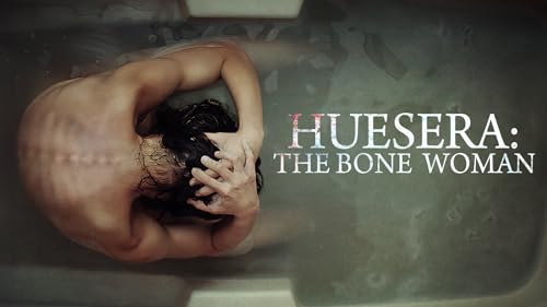 Huesera: The Bone Woman