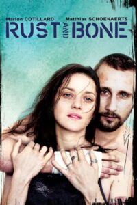 rust and bone